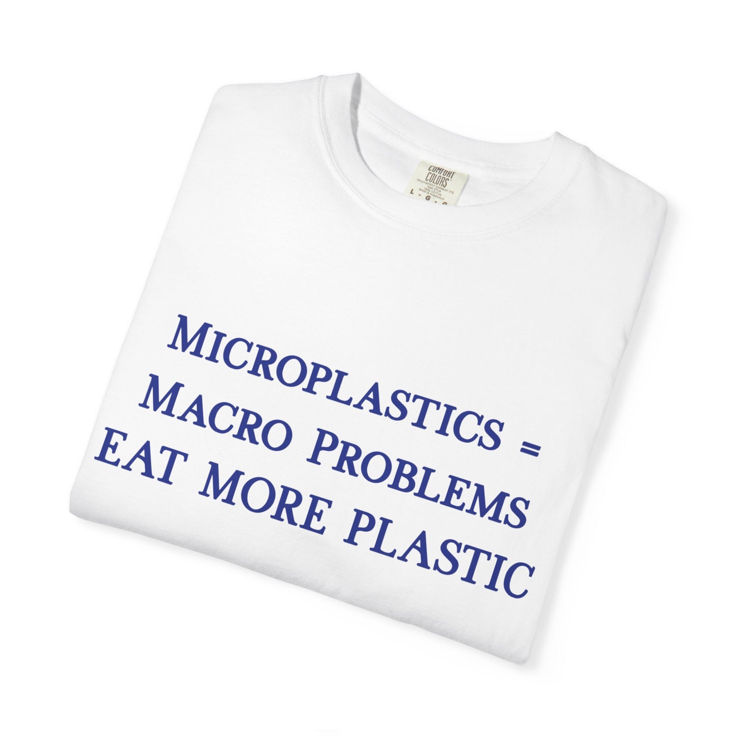 Microplastics = Macro Problems - Eat More Plastic T-Shirt - Blue Fractal Dragon