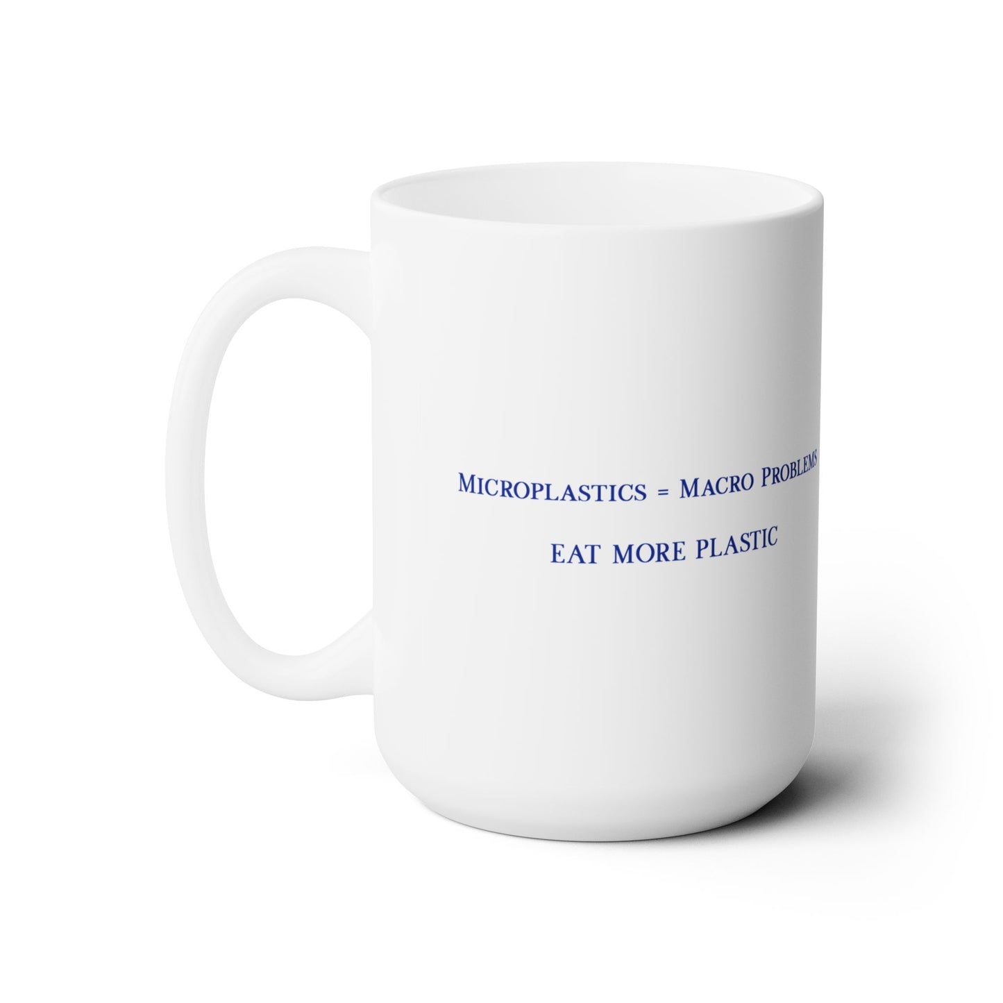 Microplastics = Macro Problems Ceramic Mug 15oz - Blue Fractal Dragon