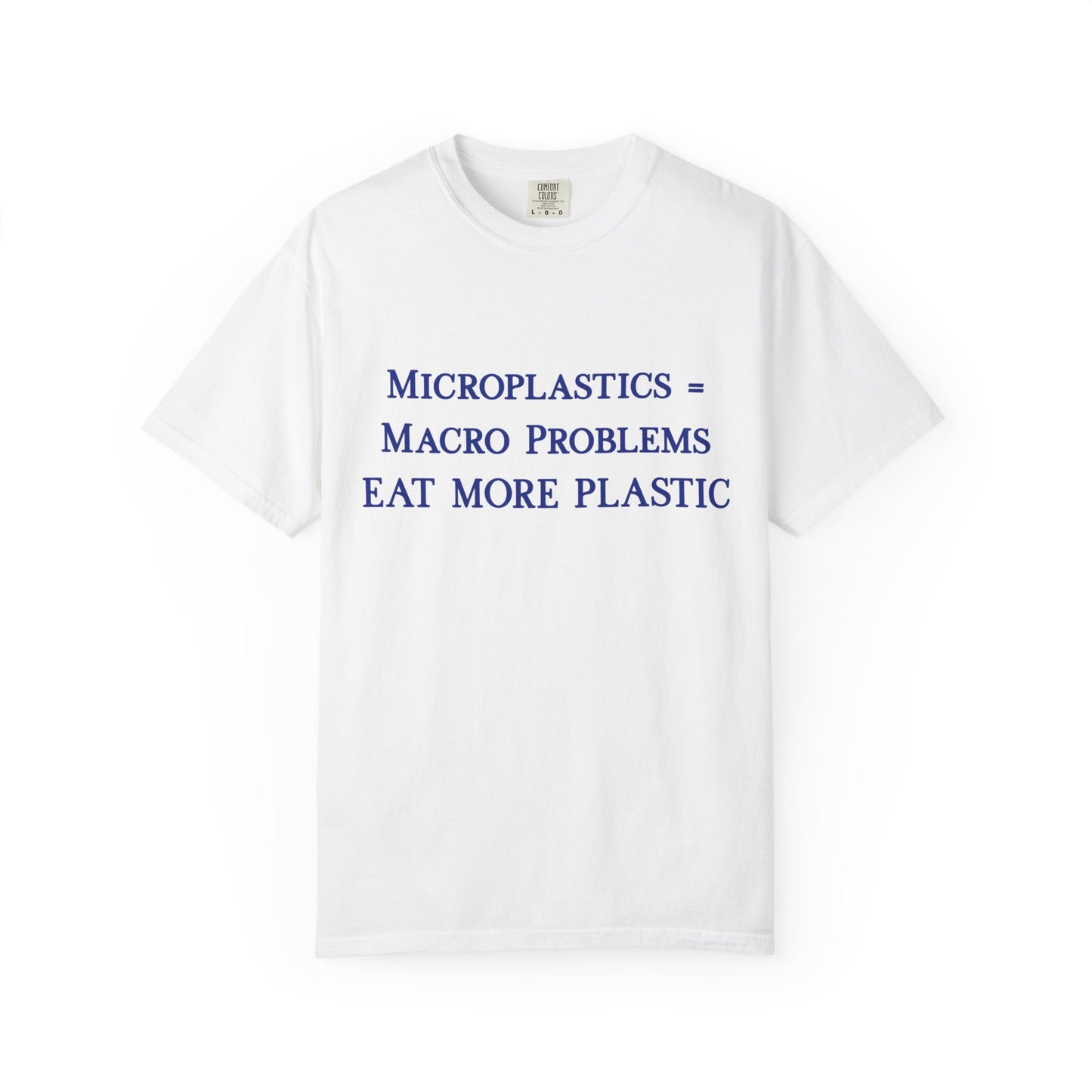 Microplastics = Macro Problems - Eat More Plastic T-Shirt - Blue Fractal Dragon