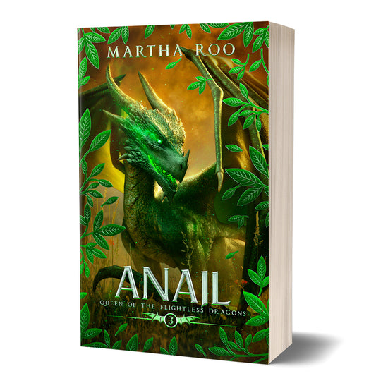 Anail, Book 3 of Queen of the Flightless Dragons, Paperback
