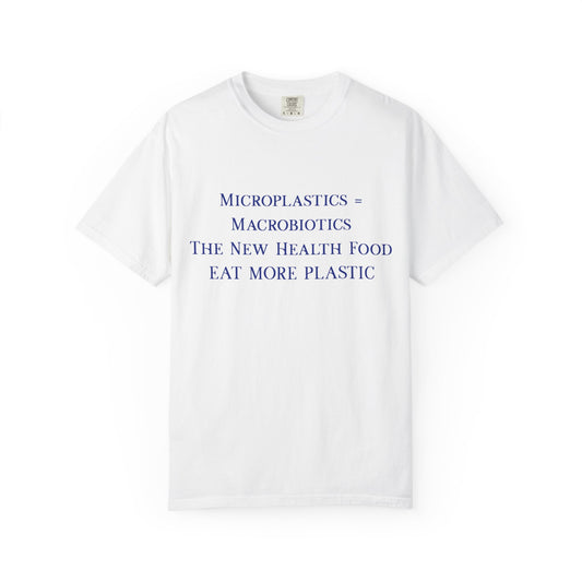Microplastics = Macrobiotics - Eat More Plastic T-Shirt - Blue Fractal Dragon